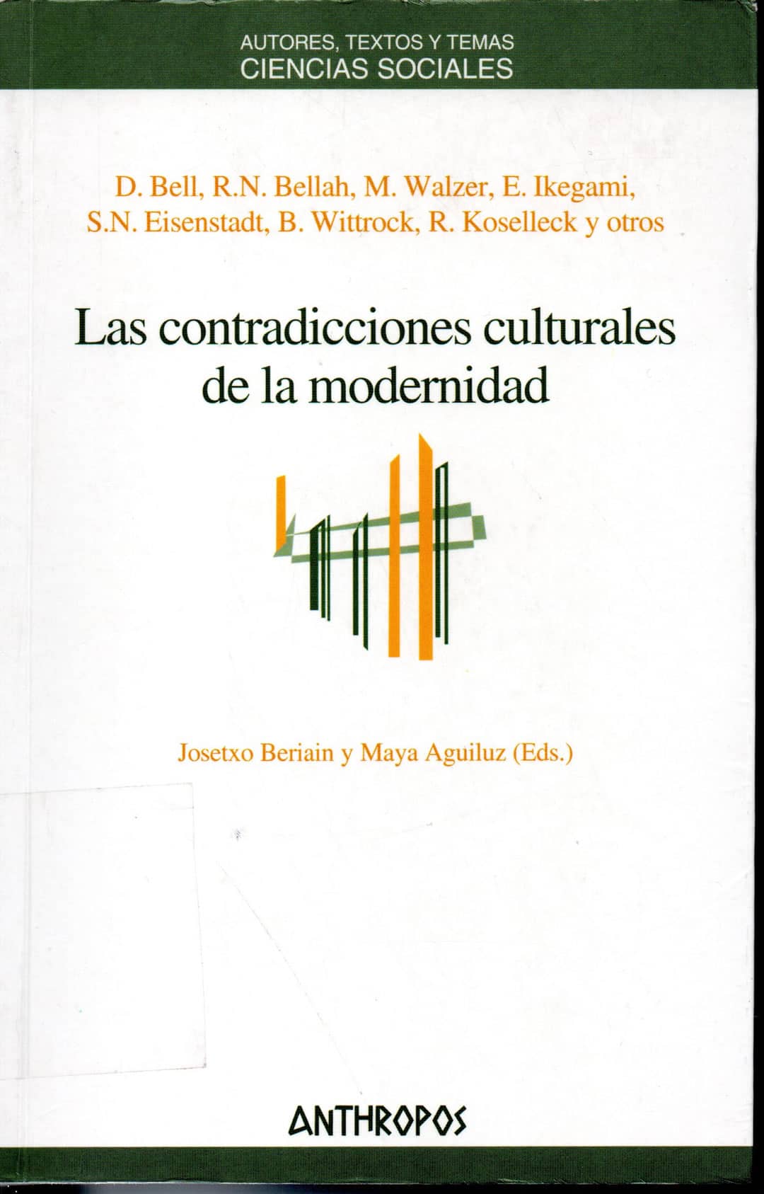 >Las contradicciones culturales de la modernidad