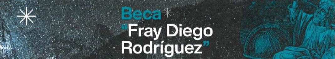 Beca beca Fray Diego Rodríguez agosto -  diciembre 2023